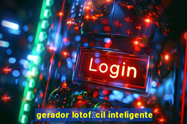 gerador lotof谩cil inteligente